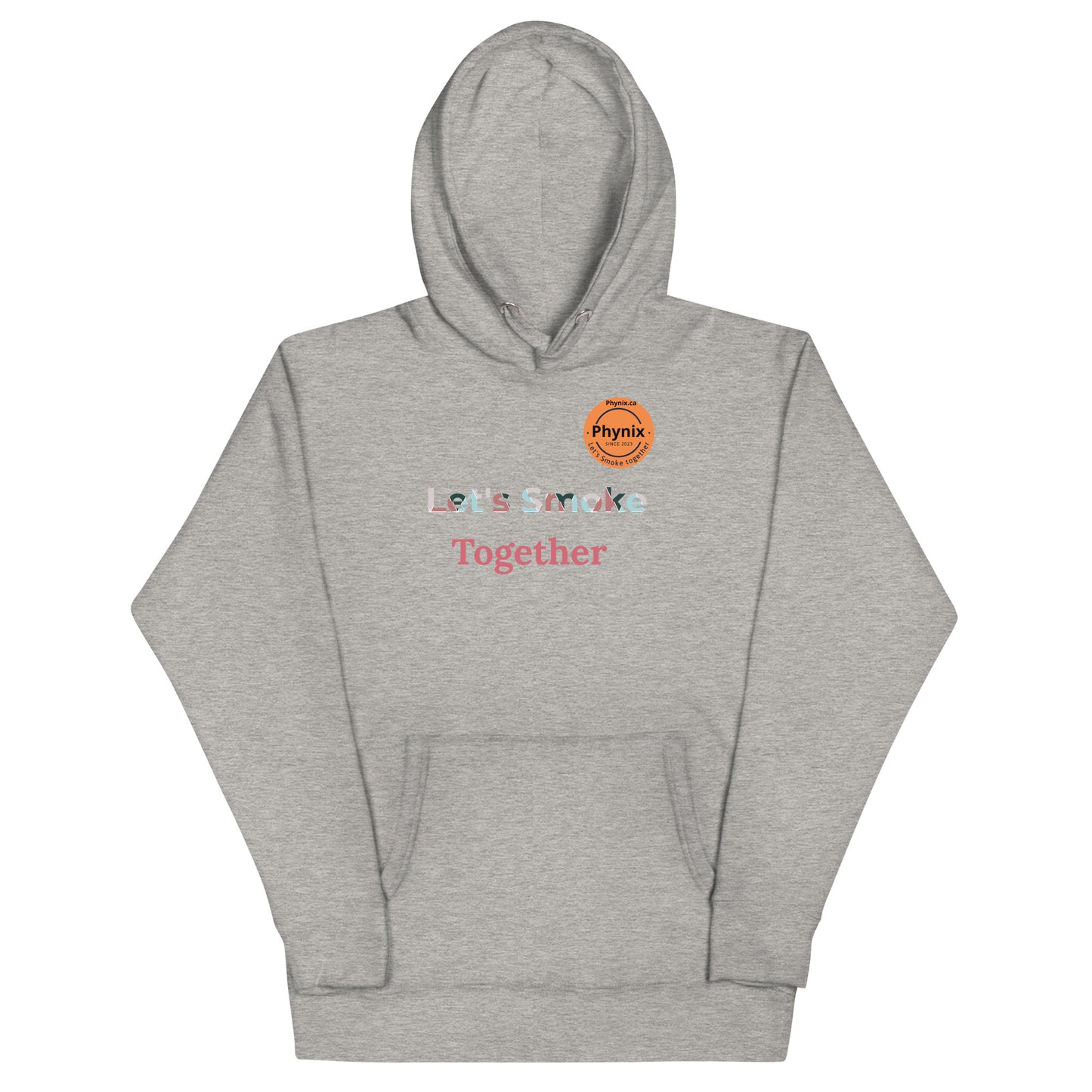 Let's Smoke Together Unisex Hoodie