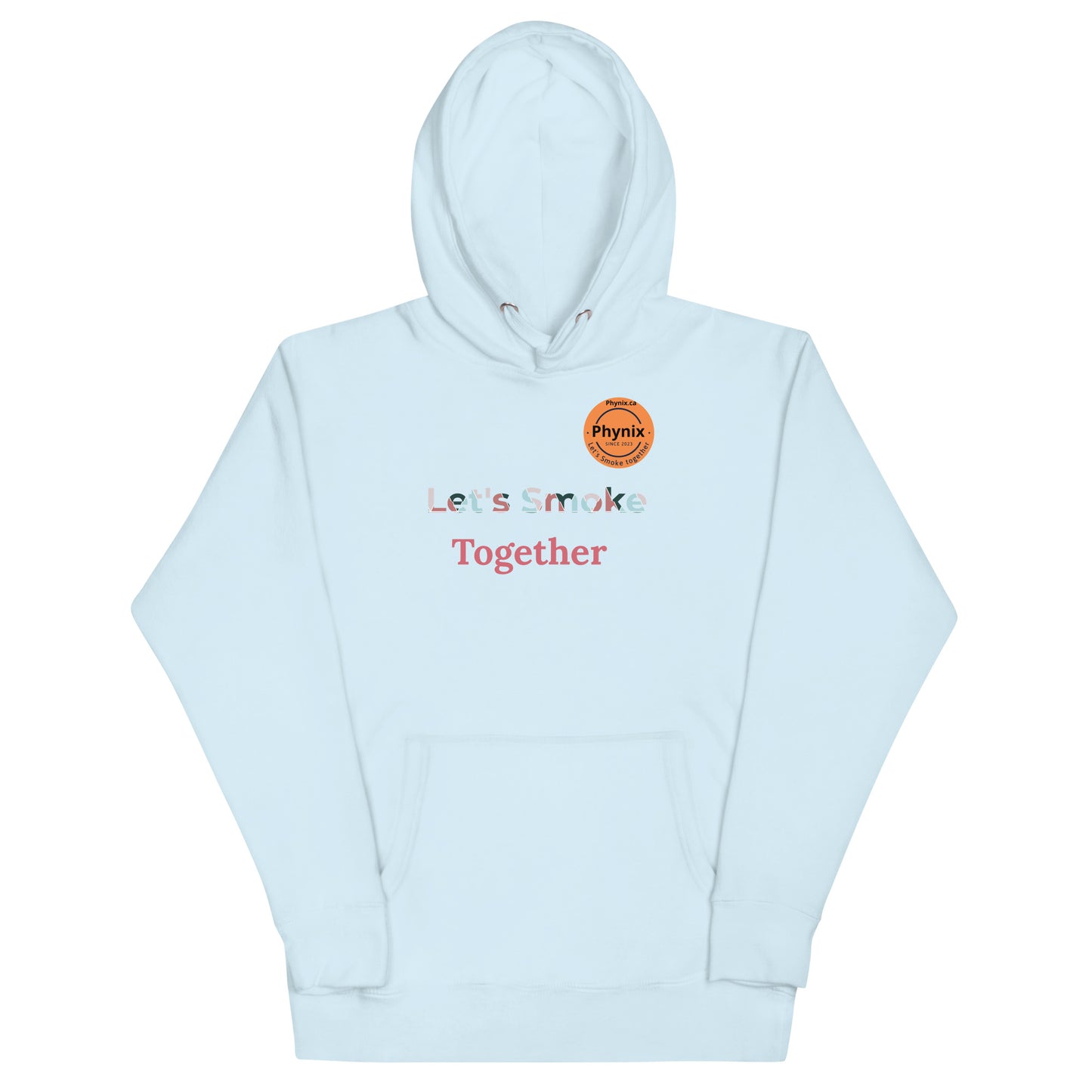 Let's Smoke Together Unisex Hoodie